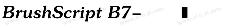 BrushScript B7字体转换